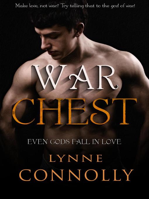 Title details for War Chest by Lynne Connolly - Available